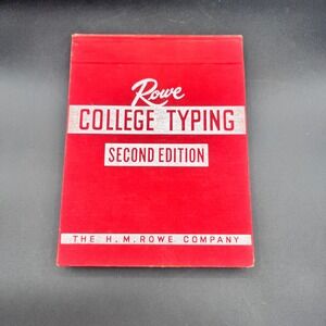 H. M. Rowe Company College Typing Second Edition Textbook Hardcover Vintage
